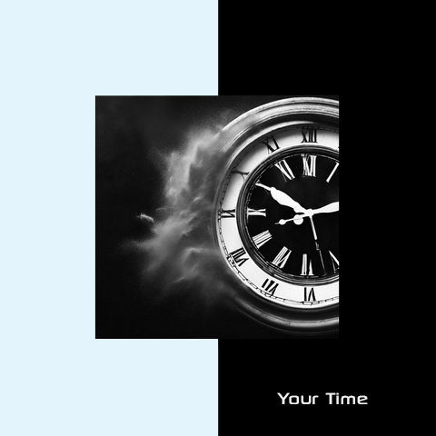 Your Time
